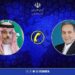 Telephone Conversation Between the Foreign Ministers of Iran and Saudi Arabia on Regional Developments
